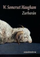 Zurbarán - William Somerset Maugham - Casimiro