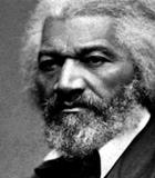 Frederick Douglass Frederick Douglass