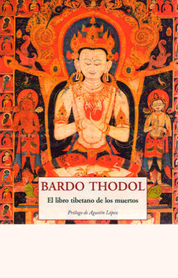 El libro tibetano de los muertos o Bhardo Todol - ECOfunerales