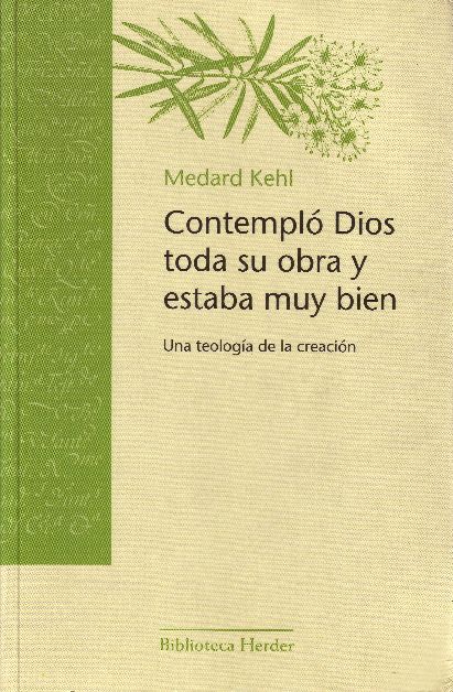 contemplo_dios_toda_su_obra_y_estaba_muy_bien_2009.jpg