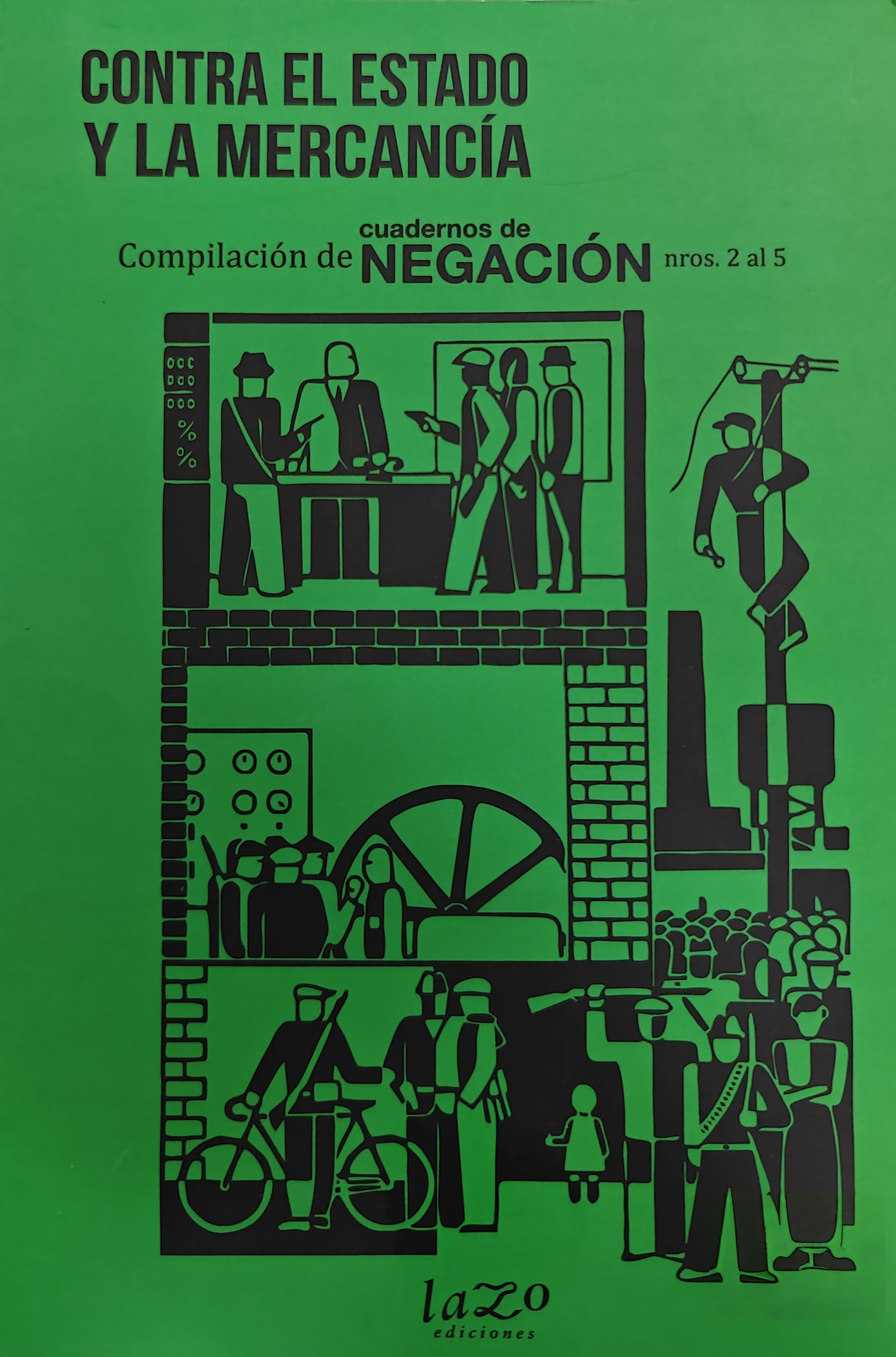contra_el_estado_yla_mercancia.jpg