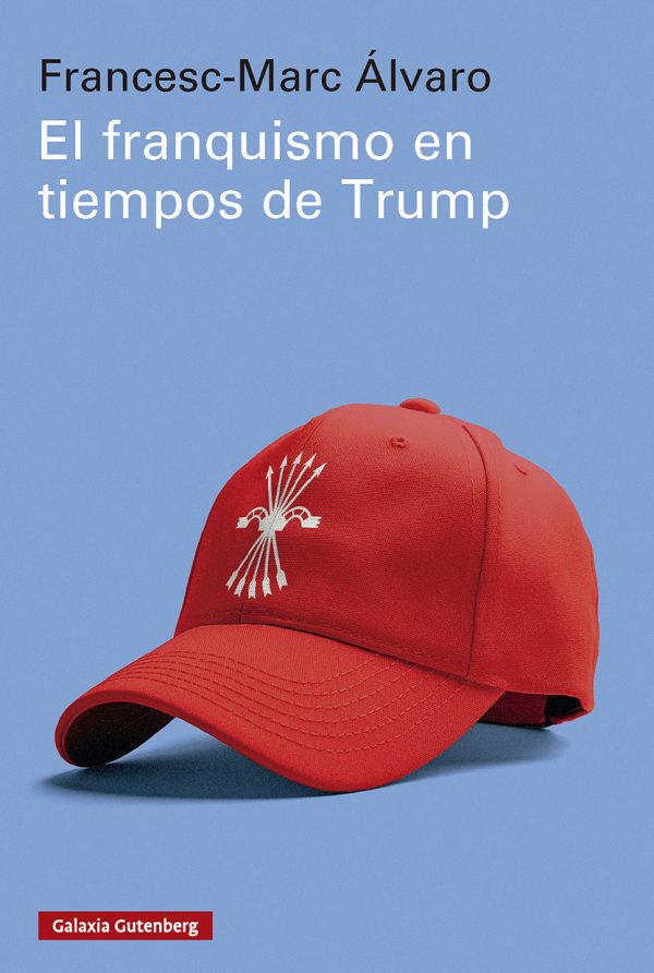 el_franquismo_tiempos_trump_gagu.jpg
