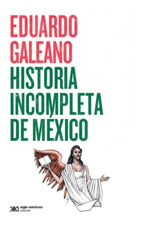 historia_incompleta_de_mexico_sxxi.jpg