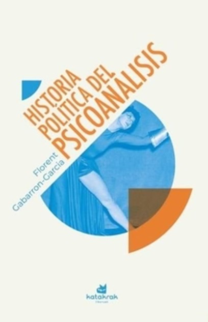 historia_politica_del_psicoanalisis_katakrak.jpg