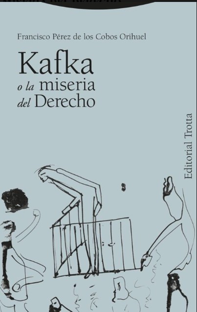 kafka_o_la_miseria_del_derecho_trotta.jpg