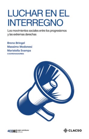 luchar_en_el_interregno_los_movimientos_sociales_sxxi.jpg